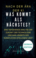 Nach Der Ära Der KI