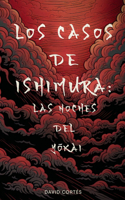 Los Casos de Ishimura