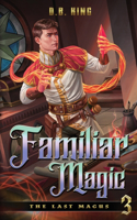 Familiar Magic