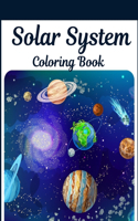 Solar System Coloring Book: Children's Designs For Ages 4-8 With Outer Space, Astronauts, Planets, Space Ships and Rockets