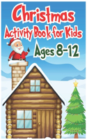 Christmas Activity Book For Kids Ages 8-12