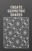Create geometric shapes