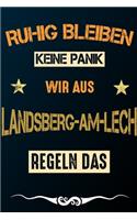 Ruhig bleiben keine Panik wir aus LANDSBERG-AM-LECH regeln das