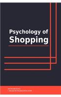 Psychology of Shopping