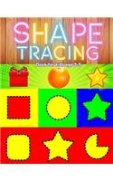 Shape tracing books for kids ages 3-5: shape, pattern, line, number, letter tracing book for preschoolers, kids, pre k, boys, girls to improve and practice handwriting