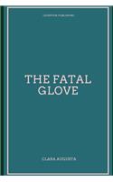 The Fatal Glove