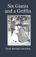 Six Giants and a Griffin(annotated)