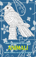 Libro da colorare per adulti - Disegni animali alleviare lo stress - Animali