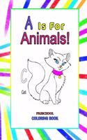 A is for Animals!