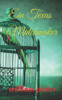 Ein Texas Matchmaker