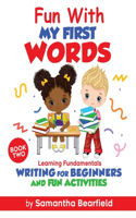 Fun with My First Words