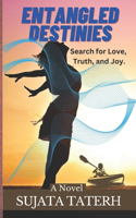 Entangled Destinies