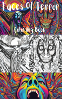Faces Of Terror Coloring Book