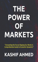 The Power of Markets