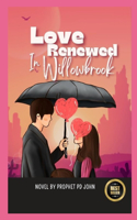 Love Renewed in Willowbrook