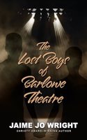 Lost Boys of Barlowe Theater