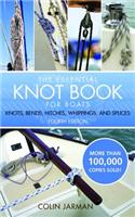 Essential Knot Book: Knots, Bends, Hitches, Whippings and Splices