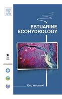 Estuarine Ecohydrology