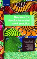 Theories for decolonial social work practice in South Africa