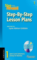 Step Forward 1 Step-By-Step Lesson Plans with Multilevel Grammar Exercises CD-ROM
