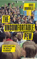 The Uncomfortable Pew