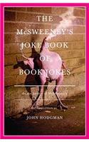 The McSweeney's Joke Book of Book Jokes