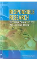 Responsible Research with Biological Select Agents and Toxins