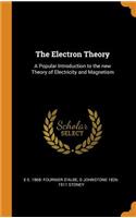 The Electron Theory