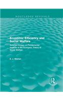 Economic Efficiency and Social Welfare (Routledge Revivals)