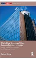 Political Economy of State-Business Relations in Europe