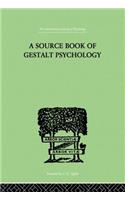 A Source Book Of Gestalt Psychology