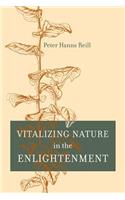 Vitalizing Nature in the Enlightenment