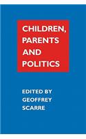 Children, Parents, and Politics