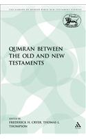 Qumran between the Old and New Testaments