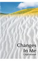Changes in Me: (English)