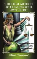 Legal Method to clearing your own credit