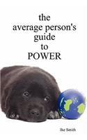 average person's guide to POWER