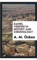 Daniel Verified in History and Chronology