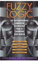 Fuzzy Logic: The Revolutionary Computer Technology That Is Changing Our World