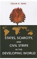 States, Scarcity, and Civil Strife in the Developing World