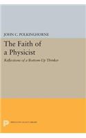 The Faith of a Physicist