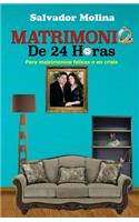 Matrimonio De 24 Horas