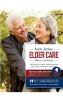 New Jersey Elder Care Resource Guide