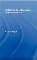History and Historians of Hispanic America