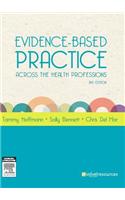 Evidence-Based Practice Across the Health Professions