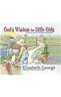 God's Wisdom for Little Girls