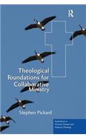 Theological Foundations for Collaborative Ministry