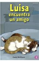 Luisa Encuentra Un Amigo: (Dominie Serie Odisea Dominie)