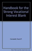 Handbook for the Strong Vocational Interest Blank