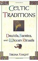 Celtic Traditions